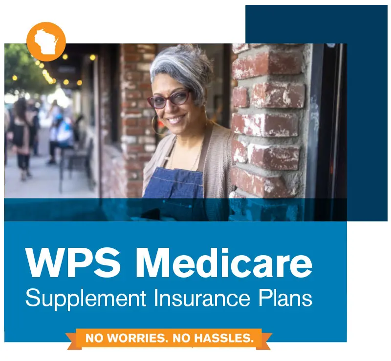 Wisconsin Medicare Supplemental Insurance (Medigap) WPS Health Insurance